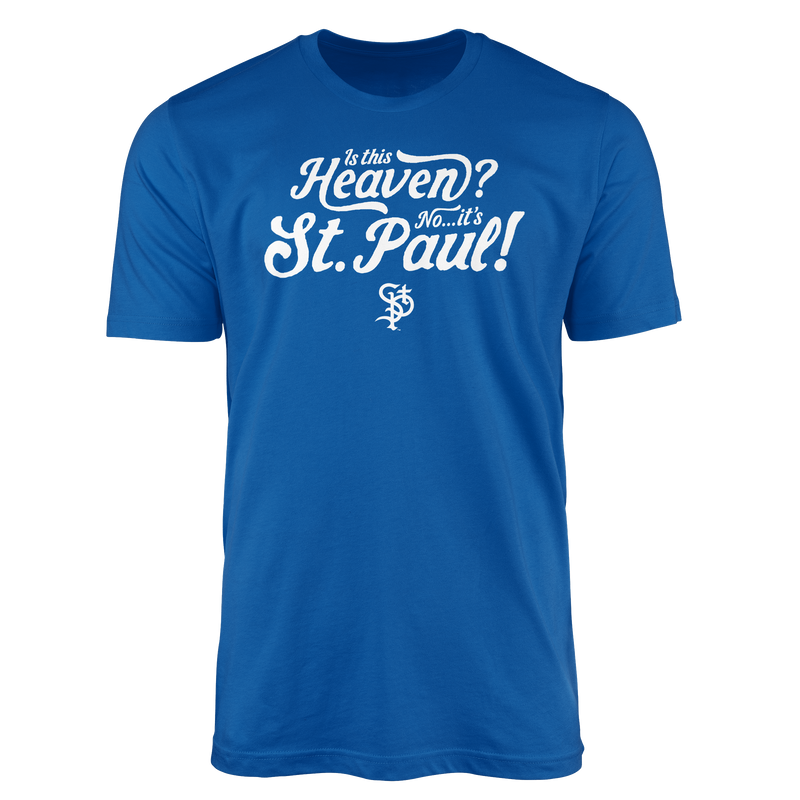 Is this Heaven? No, it's St. Paul T-shirt